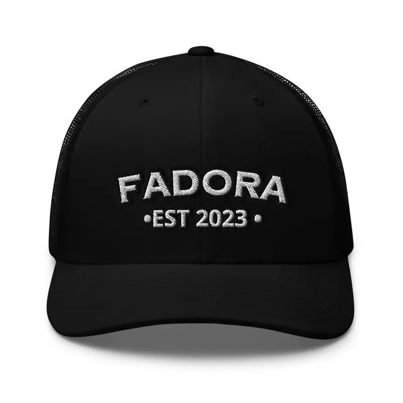 FADORA trucker hat